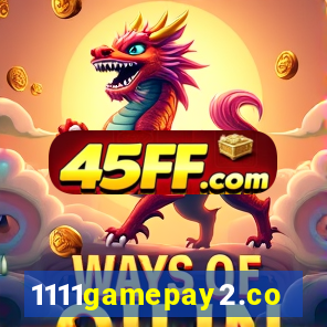 1111gamepay2.com
