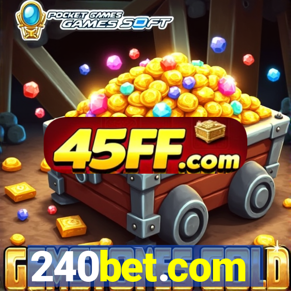 240bet.com