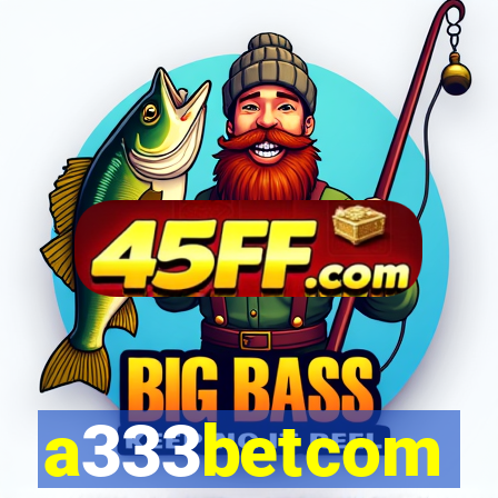 a333betcom