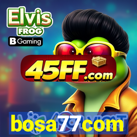 bosa77com