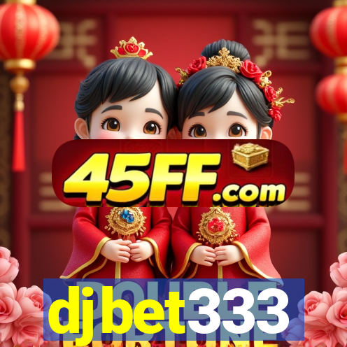 djbet333