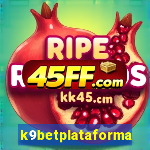 k9betplataforma