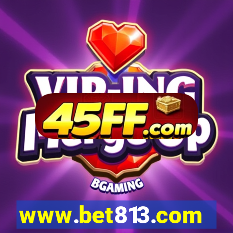 www.bet813.com